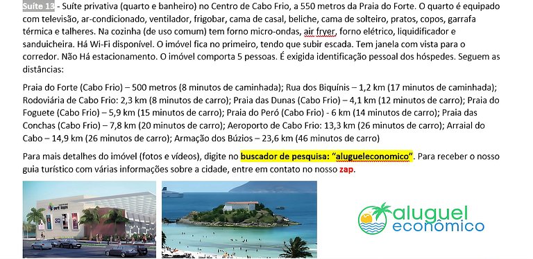 Suite 13 - Cabo Frio - Center - Galeria Êxito